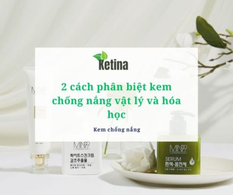 Phân biệt kem chống nắng